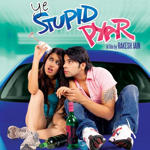Ye Stupid Pyar (2011) Mp3 Songs